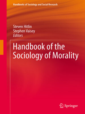 cover image of Handbook of the Sociology of Morality